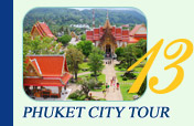 Phuket City Tour