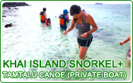 Khai Island Snorkel and Tamtalu Canoe by Private Boat