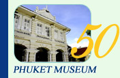 Phuket Museum