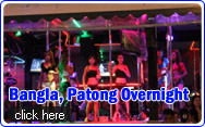 Bangla, Patong Overnight